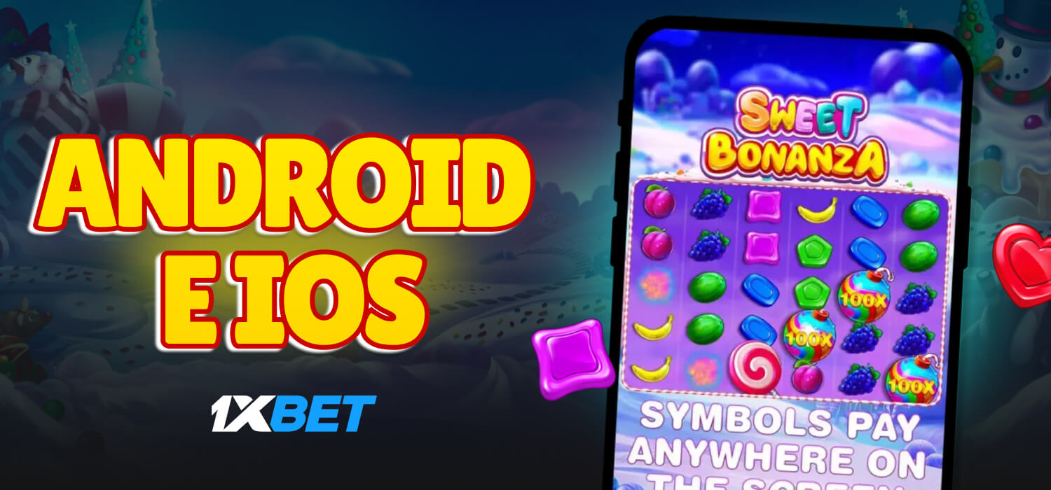 android e ios 1xbet