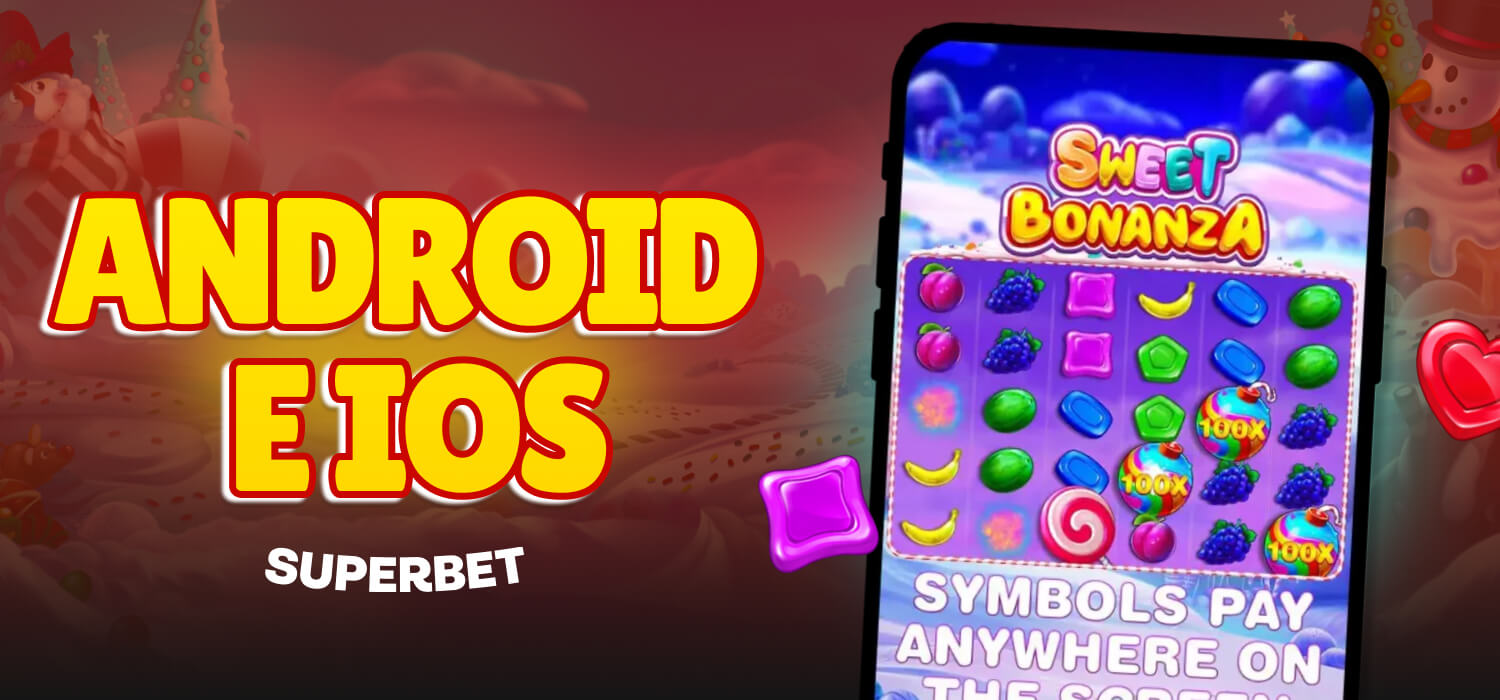 android e ios superbet