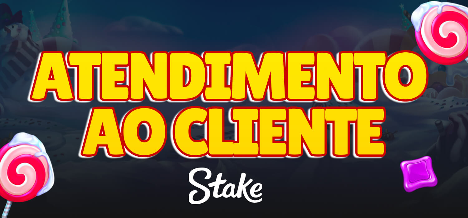 atendimento ao cliente stake