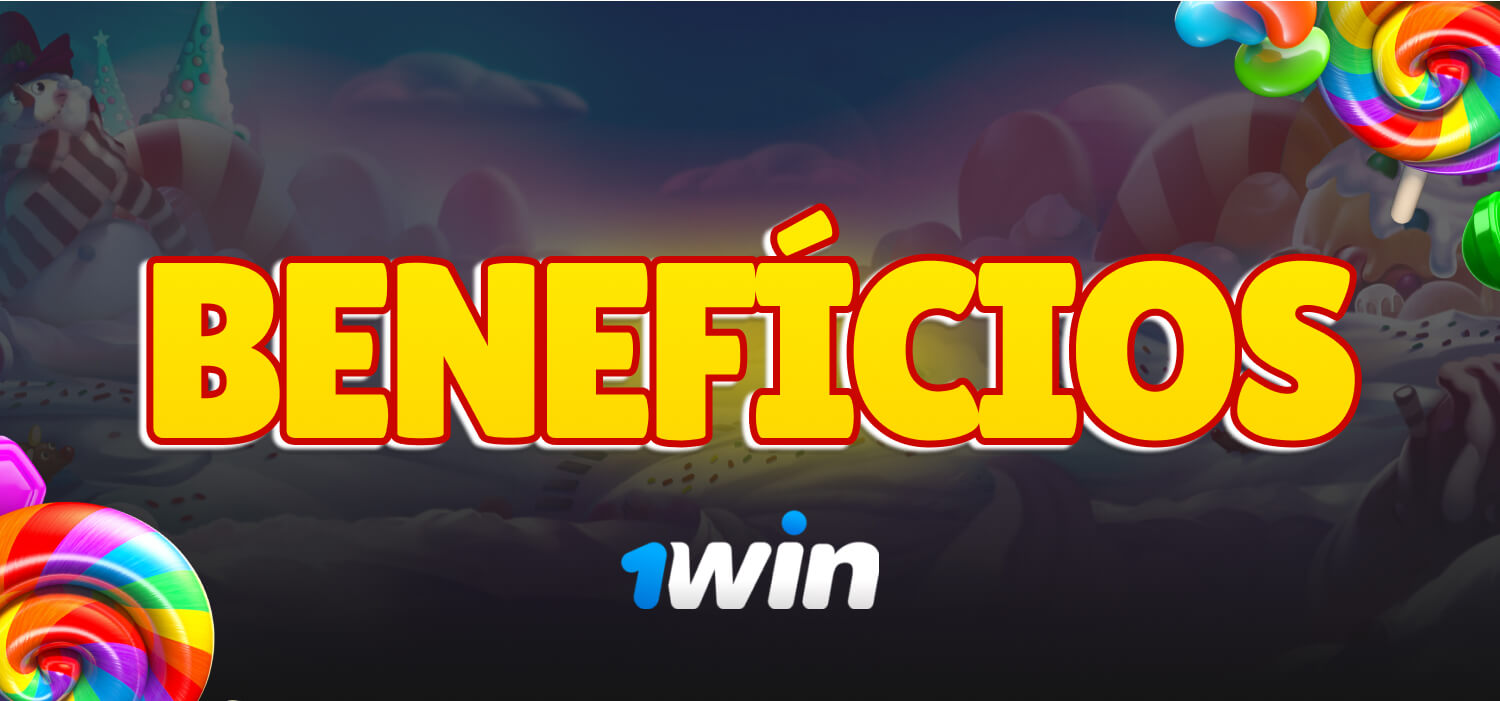 benefícios 1win