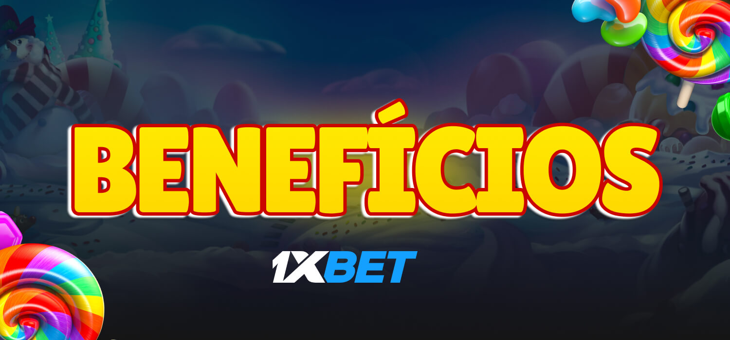 benefícios 1xbet