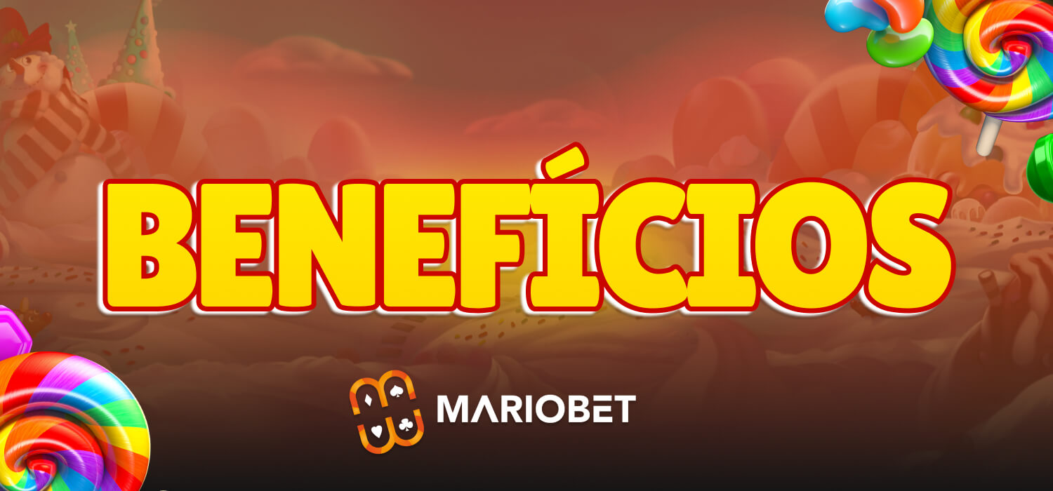 benefícios mariobet