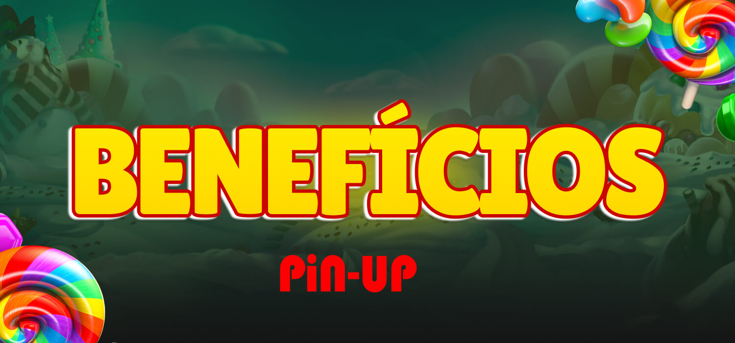 benefícios pinup