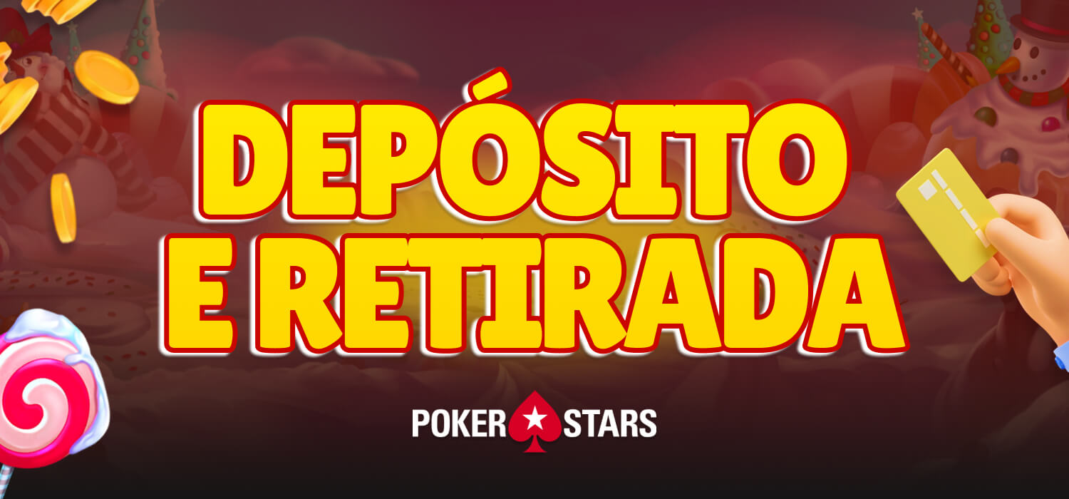 depósito e retirada pokerstars