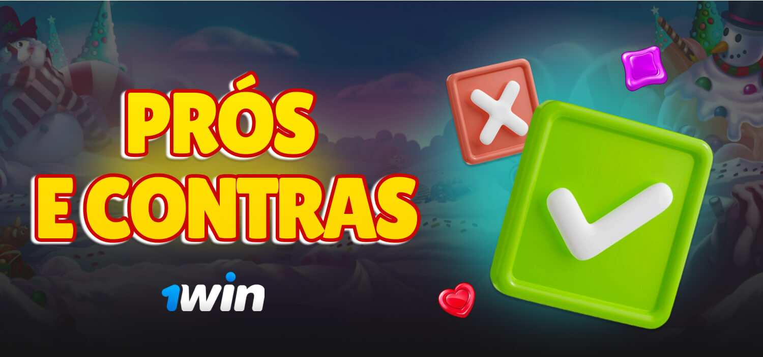 prós e contras 1win