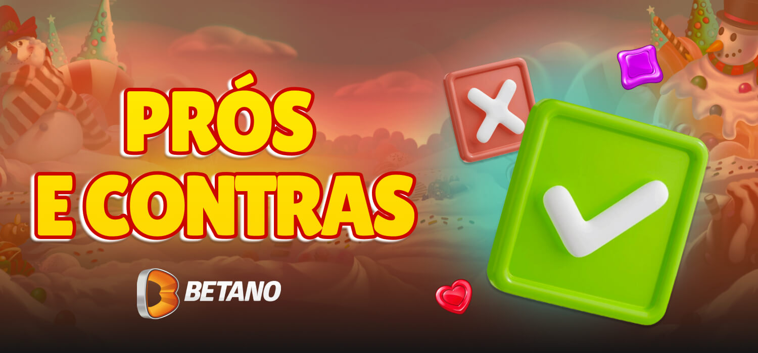 prós e contras betano
