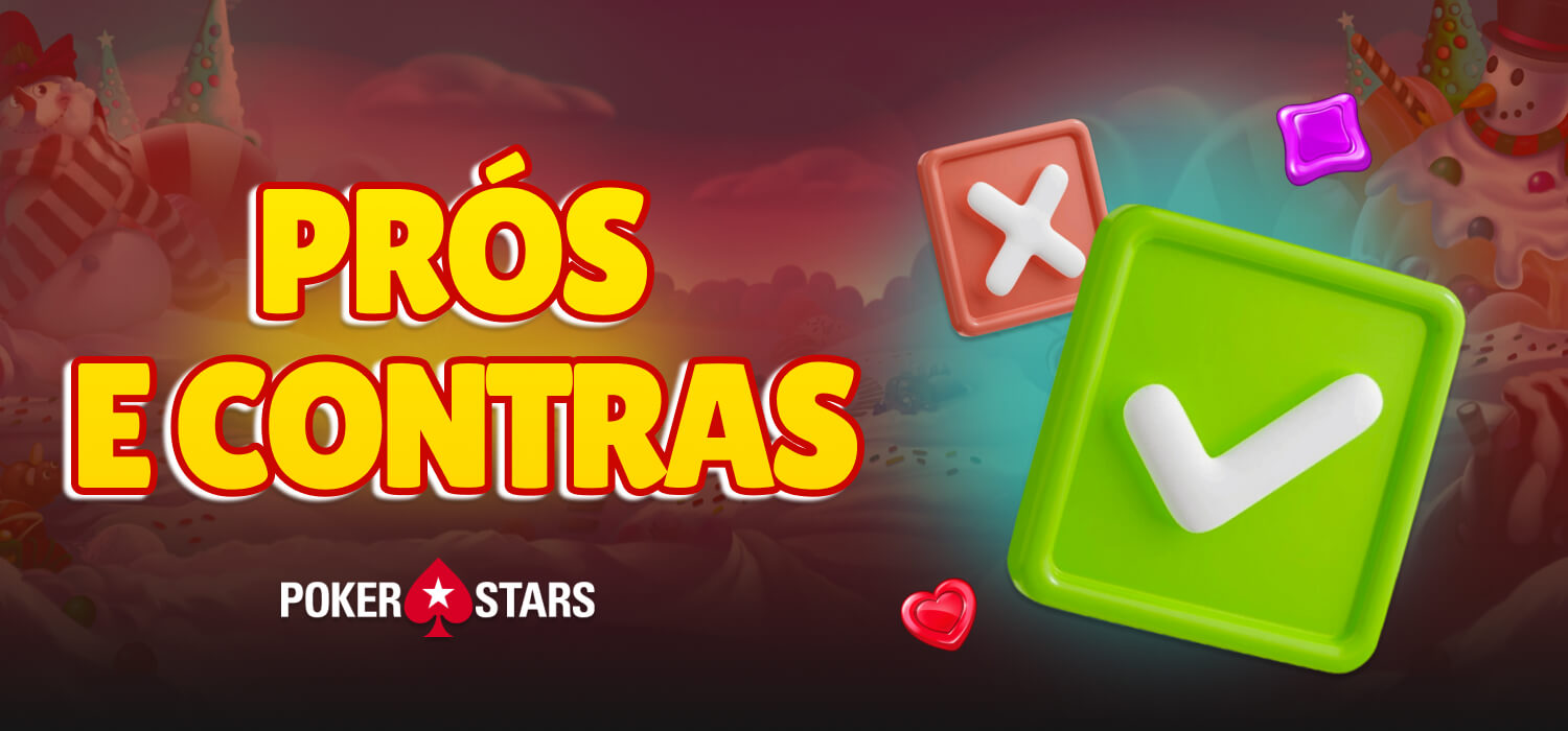 prós e contras pokerstars