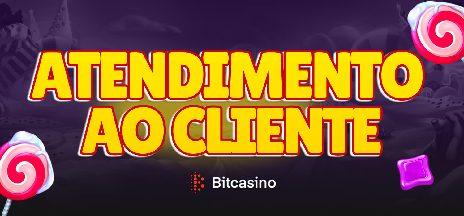 atendimento ao cliente bitcasino
