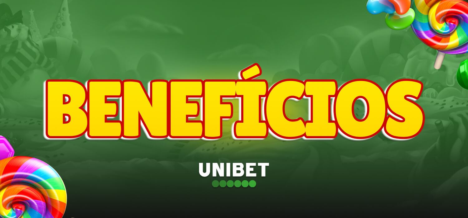 benefícios unibet