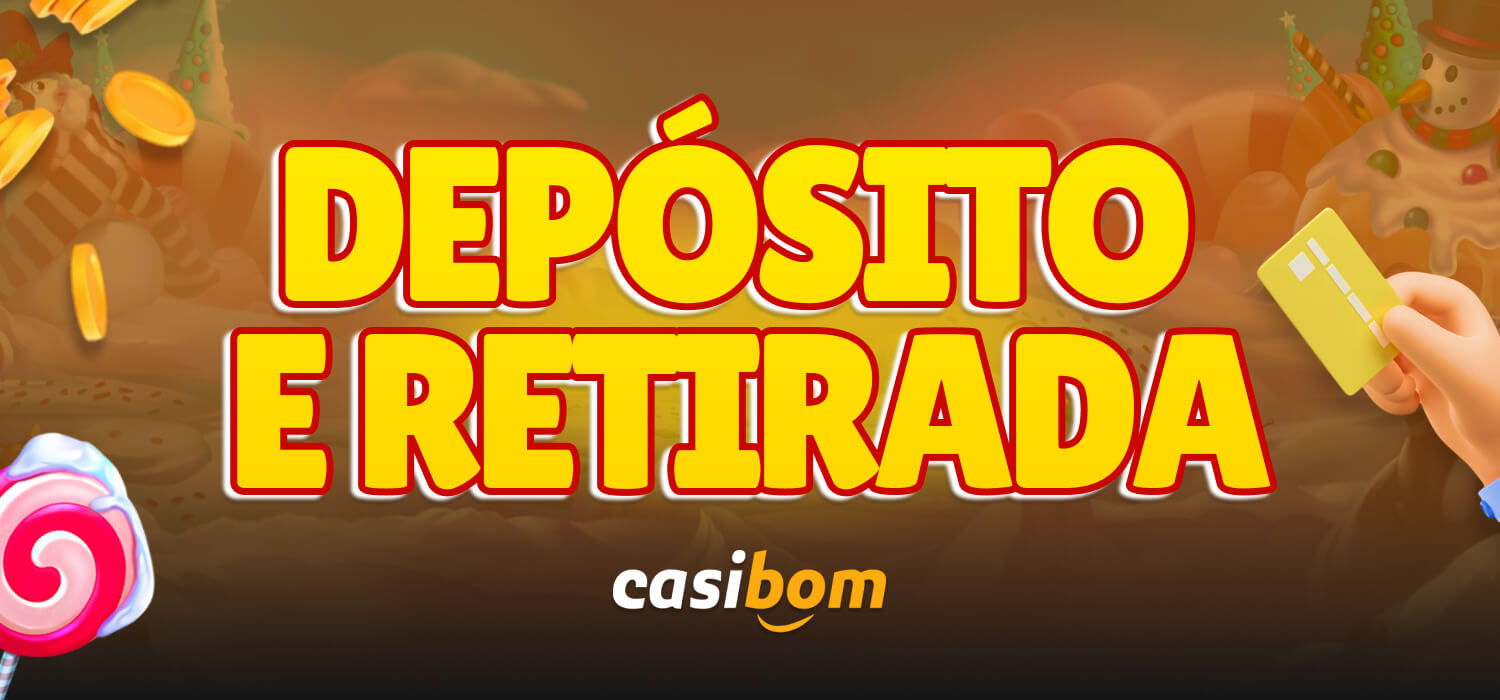 depósito e retirada casibom