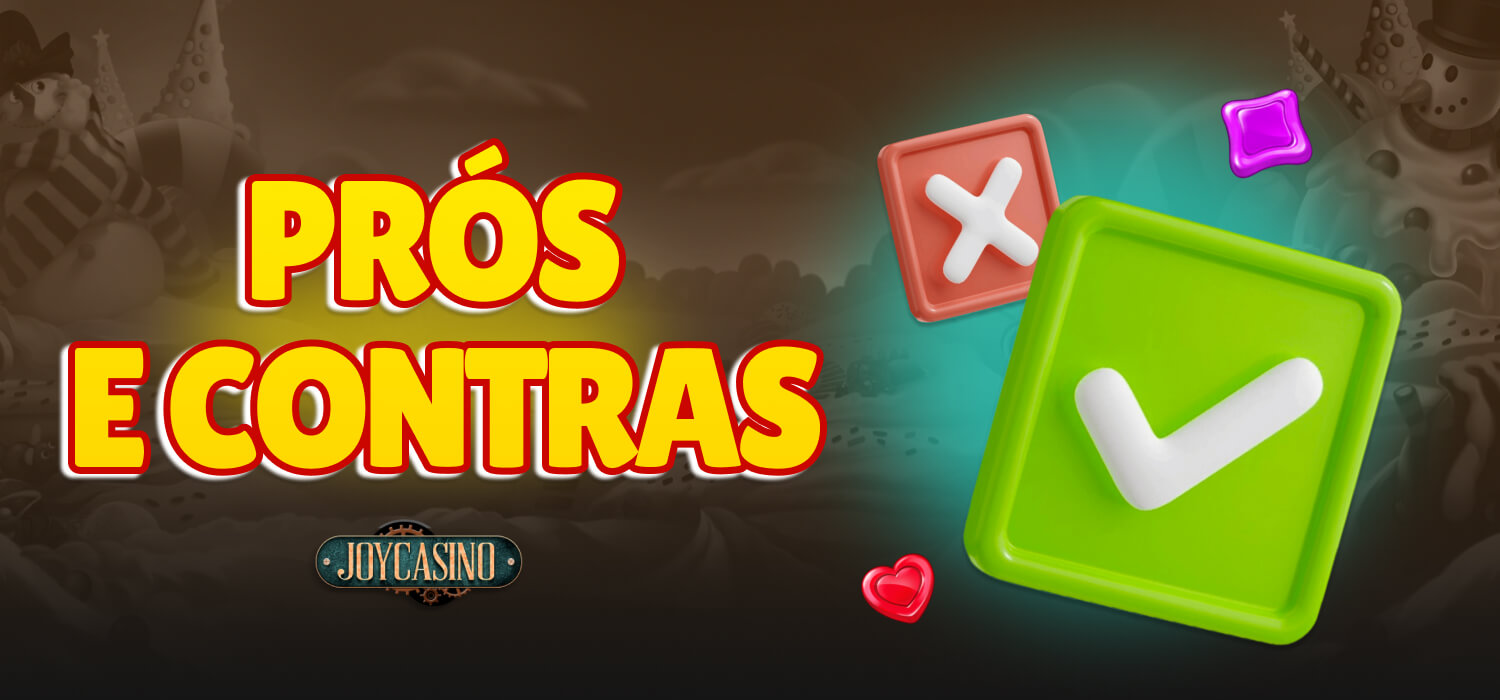 prós e contras joycasino